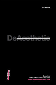 DeAesthetic - Writing with and from the Black Sonic