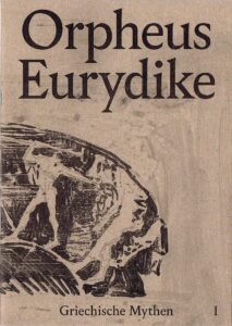 Griechische Mythen 01 – Orpheus, Eurydike