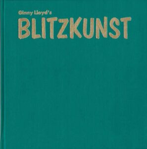 Blitzkunst – or have you ever done anything illegal in order to survive as an artist ?