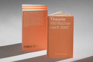 Theorie. 100 Bücher nach 2001
