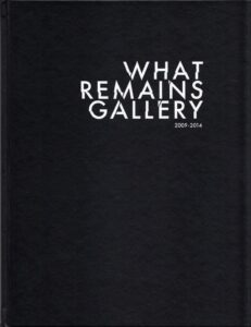 what remains gallery 2009-2014
