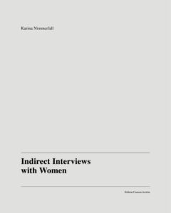 Indirect Interviews with Women
