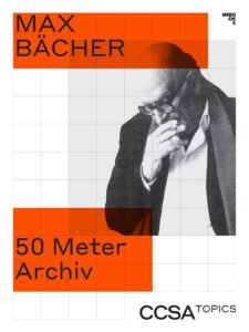 Max Bächer. 50 Meter Archiv