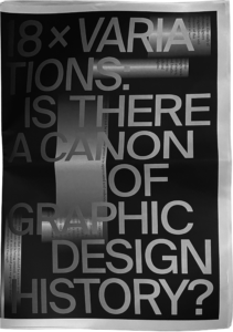 18×Variations: Is There a Canon of Graphic Design History?