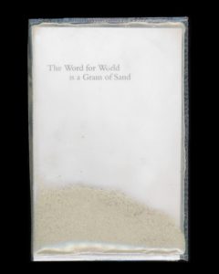 The Word for World is a Grain of Sand