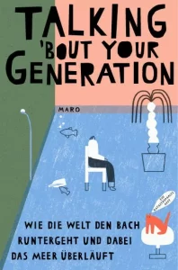 Talking ’bout Your Generation