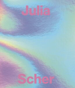 Julia Scher – R.S.I.
